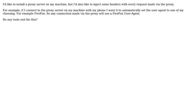 Setup proxy server and inject headers (User-Agent) смотреть онлайн