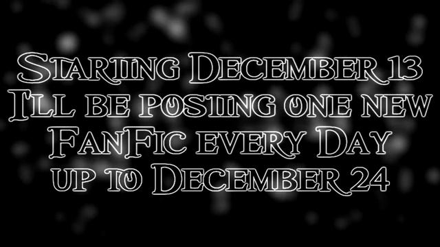 12 Days of FanFic Christmas смотреть онлайн