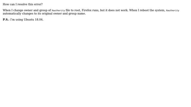 Running Firefox as root in a regular user's session is not supported. ($XAUTHORITY is... смотреть онлайн