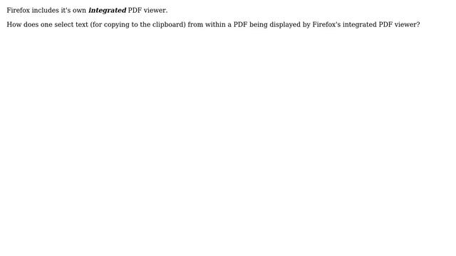 How to select text in a PDF being viewed within Firefox's integrated viewer? смотреть онлайн