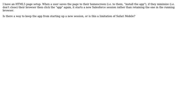 Salesforce: HTML5 App - New Safari Session Starts from Home Screen смотреть онлайн