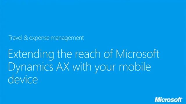 TechDays 2012 Belgium Extending the reach of your Microsoft Dynamics AX Application with the next g смотреть онлайн