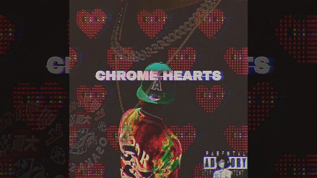 CHROME HEARTS [Single] смотреть онлайн