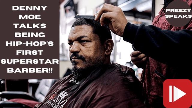 Superstar Barber Denny Moe on Touring With Keith Sweat, Eddie Murphy, New Edition смотреть онлайн