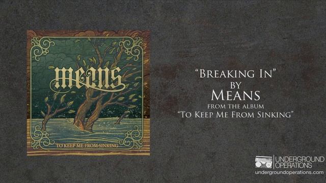 Means - Breaking In смотреть онлайн