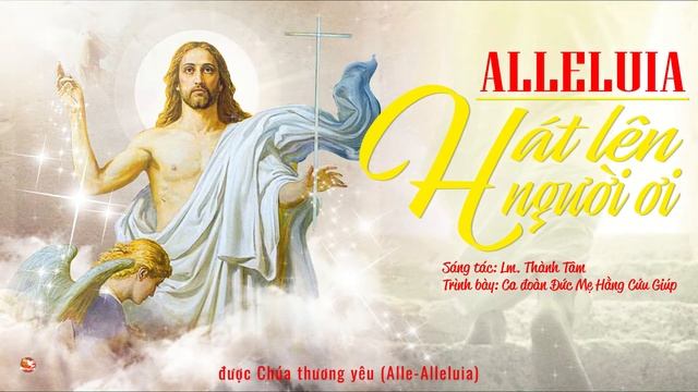ALLELUIA - HÁT LÊN NGƯỜI ƠI - Thánh Ca смотреть онлайн