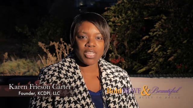 Bold Brave and Beautiful - Karen Frieson Carter смотреть онлайн