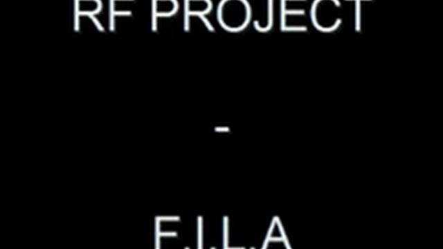 RF PROJECT - F.I.L.A смотреть онлайн