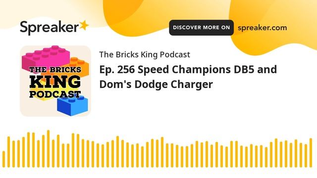 Ep. 256 Speed Champions DB5 and Dom's Dodge Charger смотреть онлайн