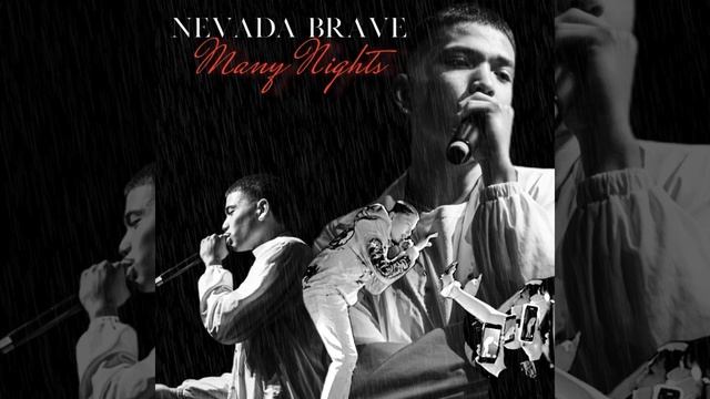 Nevad Brave- Many Nights (Official Audio) смотреть онлайн