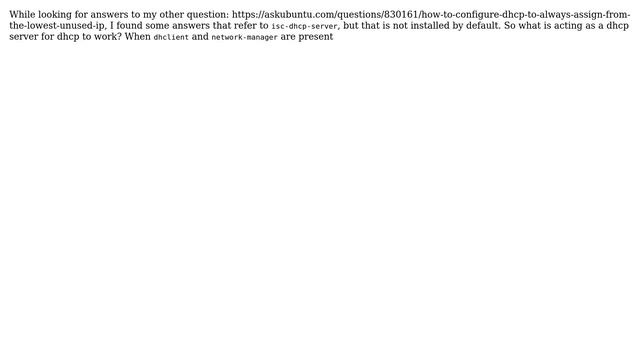 Ubuntu: What is the default dhcp server package on a standard Ubuntu install? смотреть онлайн