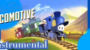The Brave Locomotive instrumental!