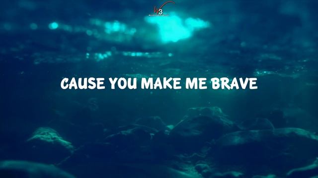YOU MAKE ME BRAVE - Bethel Music (Lyrics Video) || Worship With Words смотреть онлайн