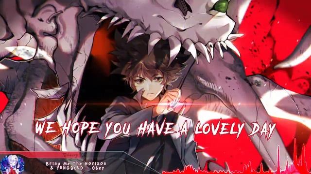 Nightcore - Obey (Bring Me The Horizon & YUNGBLUD) - (Lyrics)