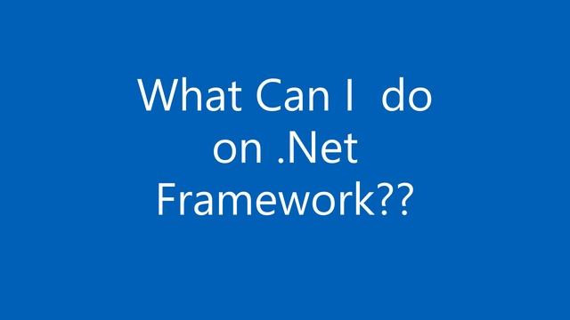 3 What is Net Framework смотреть онлайн