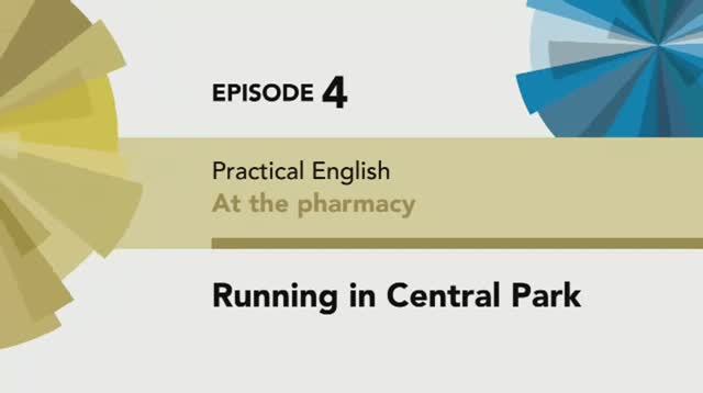 English File 4 edition Pre-intermediate Practical Eng Episode 4 Running in Central Park смотреть онлайн