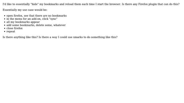 Is there a firefox add-on that will allow me to "hide" my bookmarks? смотреть онлайн
