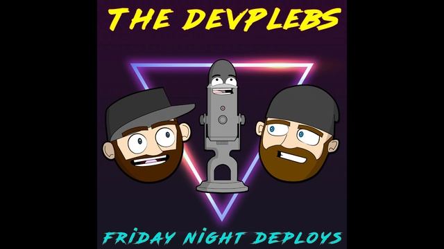 Friday Night Deploys Podcast #6 Developer Confessions *SHOCKING* смотреть онлайн