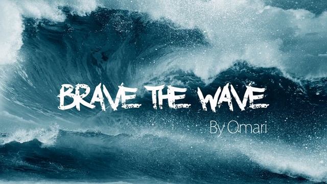 "Brave The Wave" by ProducerOmari | Chilled, Ambient Dubstep смотреть онлайн