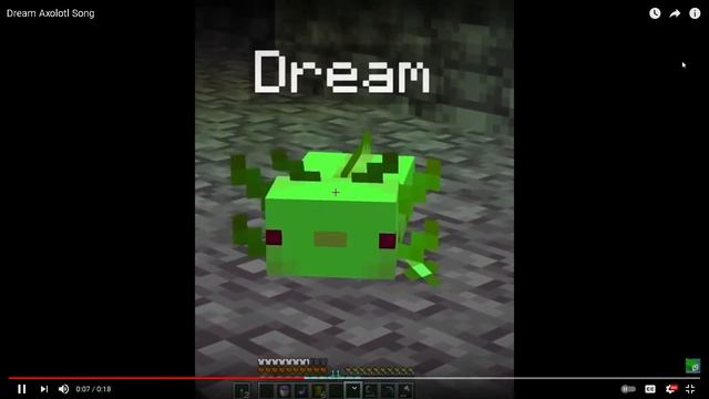 Dream Axolotl Song YouTube — Mozilla Firefox 2021 07 18 15 57 04 смотреть онлайн