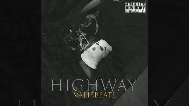 Valisbeats "HIGHWAY" смотреть онлайн