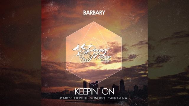 Keepin' On (Original Mix) смотреть онлайн