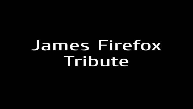 James Firefox Tribute смотреть онлайн