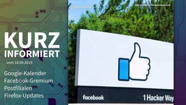 Google-Kalender, Facebook-Gremium, Postfilialen, Firefox-Updates | Kurz informiert vom 18.09.2019 смотреть онлайн