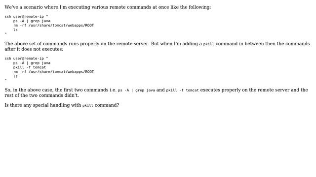Unix & Linux: Unable to execute batch remote commands after pkill command смотреть онлайн