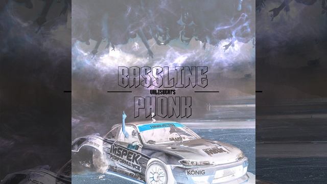 BASSLINE PHONK