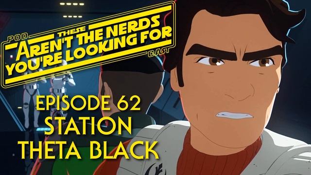 Star Wars Resistance: Station Theta Black Review смотреть онлайн