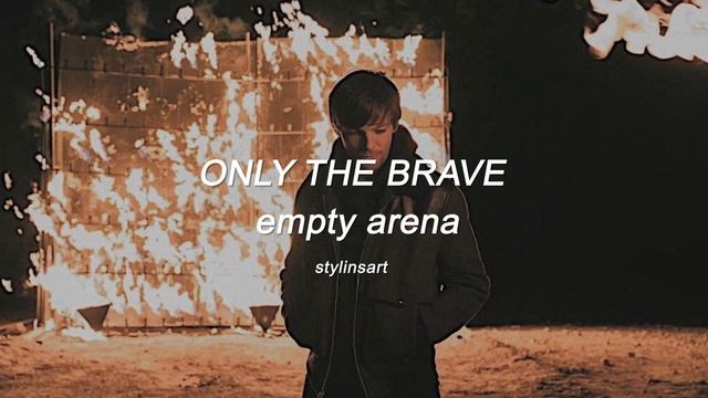Only The Brave - Louis Tomlinson (empty arena) смотреть онлайн