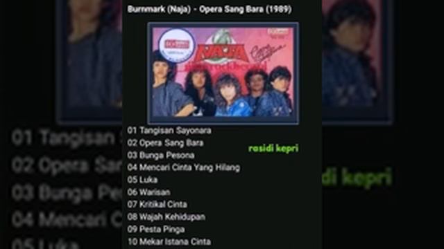 BURNMARK ( NAJA ) _ OPERA SANG BARA _ FULL ALBUM смотреть онлайн