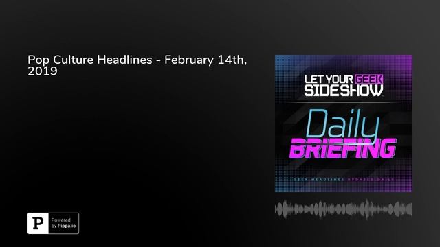 Pop Culture Headlines - February 14th, 2019 смотреть онлайн