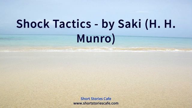 Shock Tactics by Saki H H Munro смотреть онлайн
