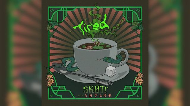 Skott, Shylde - Tired (Official Audio) смотреть онлайн