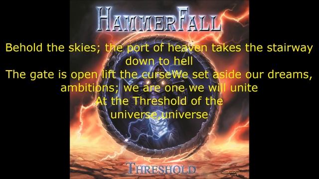 Hammerfall Threshold Lyrics смотреть онлайн