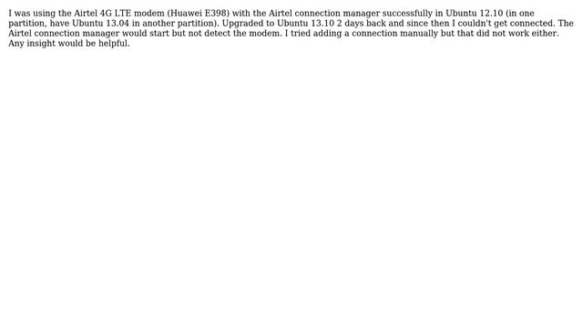 Ubuntu: Upgraded to 13.10 and my airtel connection manager does not detect Huawei E398 4g LTE modem смотреть онлайн