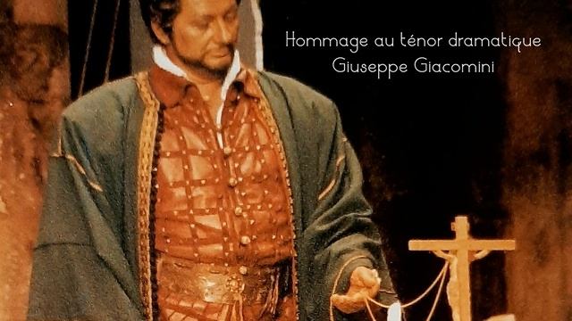 HOMMAGE AU TENOR GIUSEPPE GIACOMINI Lyriquement Votre!