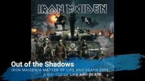 Iron Maiden - Out of the Shadows
