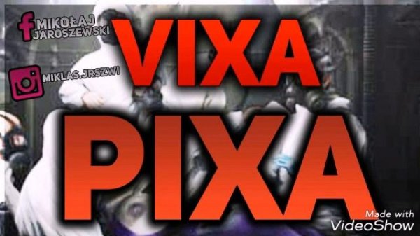 Vixa Pixa Same Koty - Vixa Attack # najnowsze