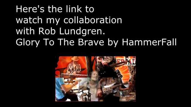 HammerFall - Glory To The Brave (Full Cover Collaboration) смотреть онлайн