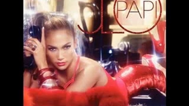 Jennifer Lopez - Papi (FULL SONG)