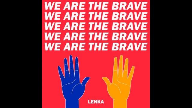 Lenka - We are the brave смотреть онлайн