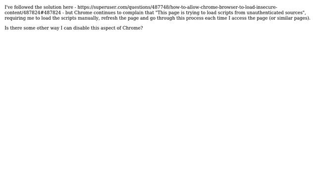Force Chrome to always load 'unsafe scripts' смотреть онлайн