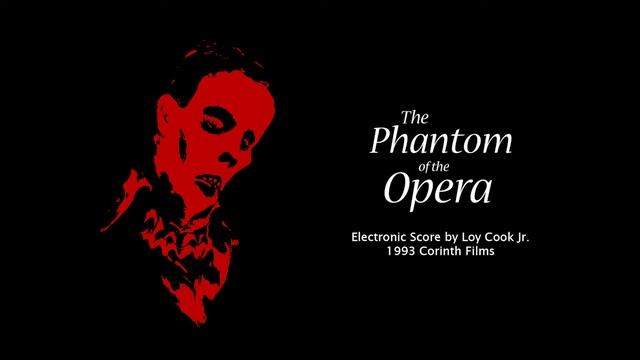 The Phantom of the Opera - Loy Cook Jr. Score (VHS Rip) смотреть онлайн