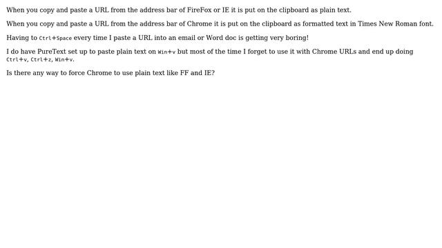 Chrome - Copy/Paste URL from Address Bar retains font formatting смотреть онлайн
