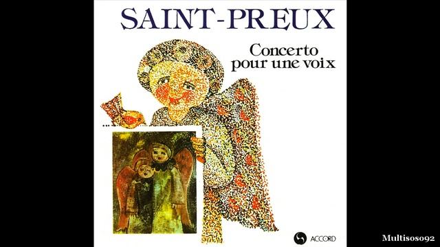 Saint-Preux - Concerto Pour Une Voix (1969) - Concerto Pour Elle