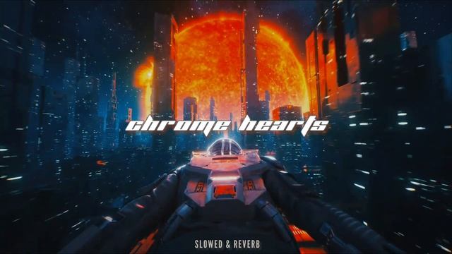 CHROME HEARTS - KING DHILLON (SLOWED & REVERB) смотреть онлайн