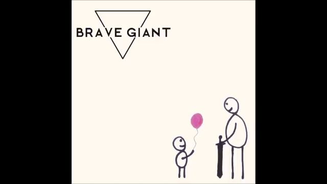 Brave Giant - Four (Official Audio) смотреть онлайн